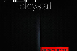 ADN' Ckrystall - Regroupage