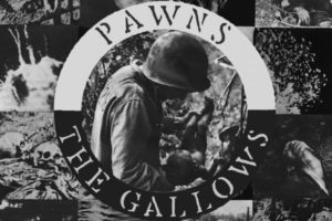 Pawns - The Gallows