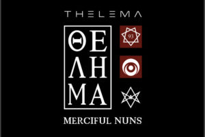 Merciful Nuns - Thelema VIII