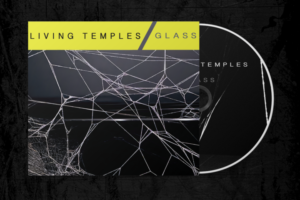 Living Temples "Glass"