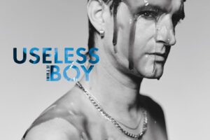 JE T'AIME "Useless Boy"